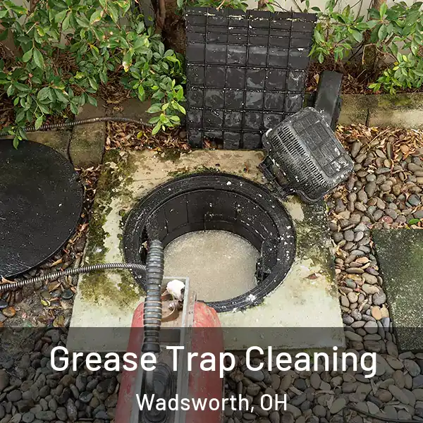  Grease Trap Cleaning Wadsworth, OH