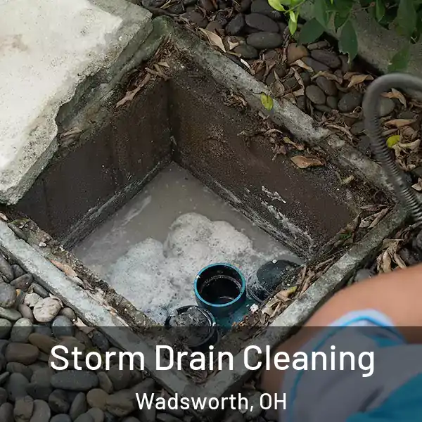  Storm Drain Cleaning Wadsworth, OH